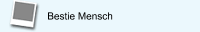 Bestie Mensch